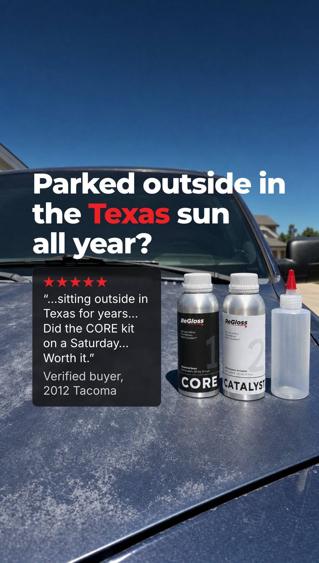 07. Parked outside in the Texas sun all year?